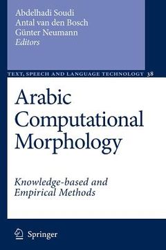 portada Arabic Computational Morphology: Knowledge-Based and Empirical Methods (in English)