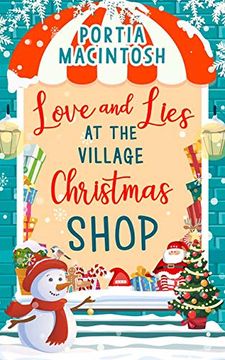 portada Love and Lies at the Village Christmas Shop: A Laugh out Loud Romantic Comedy Perfect for Christmas 2019 (en Inglés)
