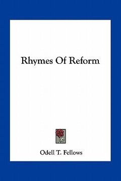portada rhymes of reform (en Inglés)
