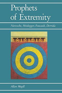 portada Prophets of Extremity: Nietzsche, Heidegger, Foucault, Derri (en Inglés)