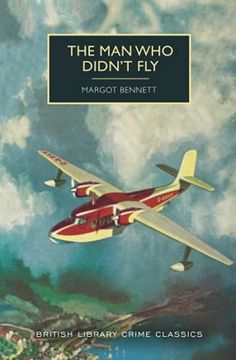 portada The man who Didn'T fly (British Library Crime Classics) (in English)