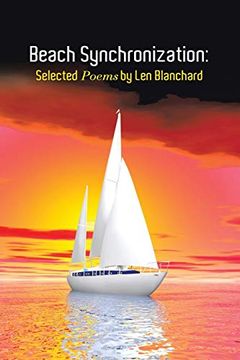 portada Beach Synchronization: Selected Poems by len Blanchard (in English)