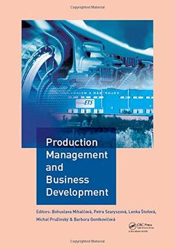 portada Production Management and Business Development: Proceedings of the 6th Annual International Scientific Conference on Marketing Management, Trade,. Košice, Slovak Republic and Uzhhorod, Ukraine 