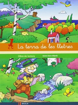 portada La terra de les lletres, Llengua catalana, Educació Infantil, 4 anys. Llibre de lectura 1 (Paperback) (en Catalá)