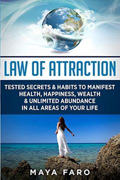 portada Law of Attraction: Tested Secrets & Habits to Manifest Health, Happiness, Wealth & Unlimited Abundance in all Areas of Your Life (Law of Attraction Secrets) 