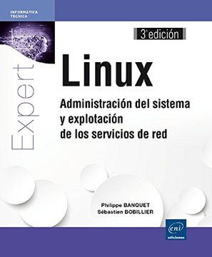portada Linux: Administración del Sistema y Explotación de los Servicios de red (3ª Edición)