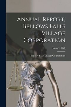portada Annual Report, Bellows Falls Village Corporation; January, 1928 (en Inglés)