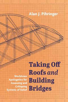 portada Taking Off Roofs and Building Bridges (en Inglés)