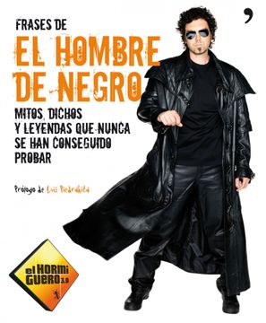 portada Frases de El hombre de negro: mitos dichos y leyendas que nunca se han conseguido probar (in Spanish)