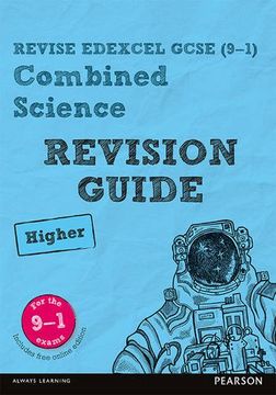 portada Revise Edexcel GCSE (9-1) Combined Science Higher Revision Guide: (with free online edition) (REVISE Edexcel GCSE Science 11)