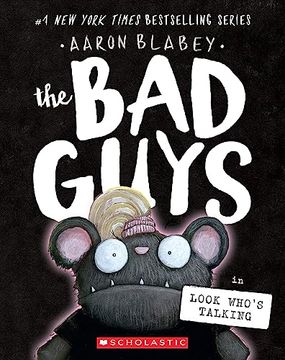 portada The bad Guys in Look Who's Talking (The bad Guys #18) (en Inglés)