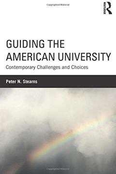 portada Guiding the American University: Contemporary Challenges and Choices 