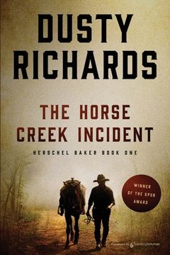 portada The Horse Creek Incident (in English)
