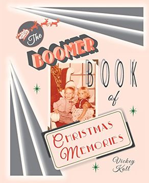 portada The Boomer Book of Christmas Memories (en Inglés)