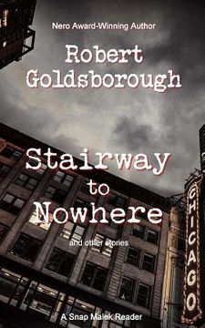 portada Stairway to Nowhere: A Snap Malek Reader (in English)