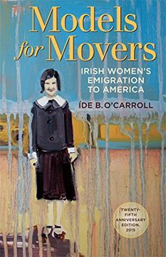 portada Models for Movers: Irish Women's Emigration to America