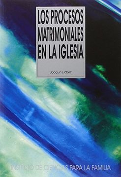 Los procesos matrimoniales en la iglesia (Textos ICF)