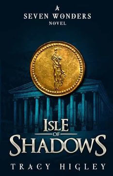 portada Isle of Shadows: 1 (The Seven Wonders Novels) (in English)