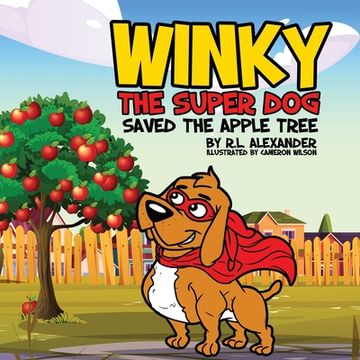 portada Winky The Super Dog Saved The Apple Tree (en Inglés)