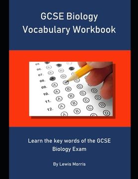 portada GCSE Biology Vocabulary Workbook: Learn the key words of the GCSE Biology Exam (en Inglés)