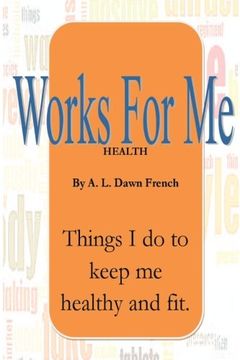 portada Works for Me: Health