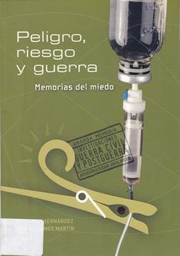 portada Peligro, Riesgo y Guerra. Memorias del Miedo (in Spanish)