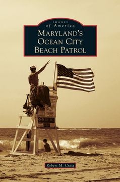 portada Maryland's Ocean City Beach Patrol (en Inglés)