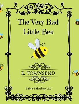 portada The Very Bad Little Bee (in English)