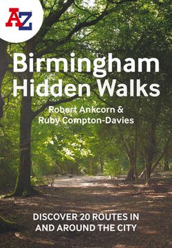 portada A A-Z Birmingham Hidden Walks: Discover 20 Routes in and Around the City: Discover 20 Routes in and Around the City (en Inglés)