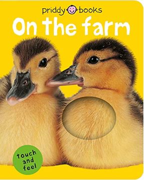portada Bright Baby Touch & Feel on the Farm (Bright Baby Touch and Feel) 