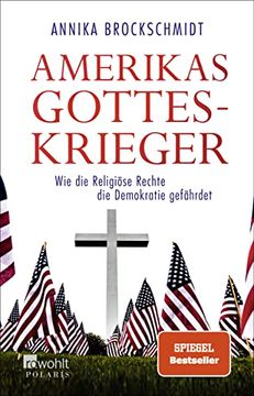 portada Amerikas Gotteskrieger: Wie die Religiöse Rechte die Demokratie Gefährdet (en Alemán)
