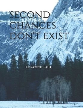 portada second chances don't exist (in English)