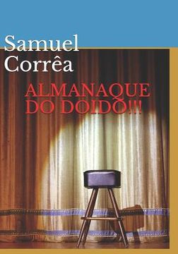 portada Almanaque Do Doido!!!: Do Doido Almanaque (in Portuguese)