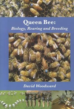 portada queen bee: biology, rearing and breeding (en Inglés)