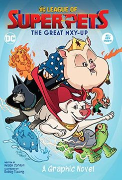 portada Dc League of Super-Pets: The Great Mxy-Up 