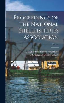 portada Proceedings of the National Shellfisheries Association; 70, no.1 (en Inglés)