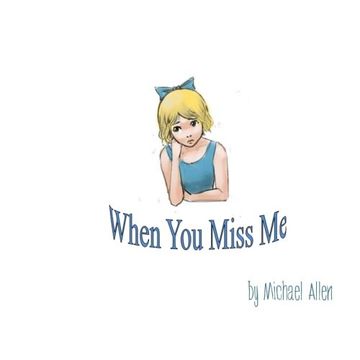 portada when you miss me (en Inglés)