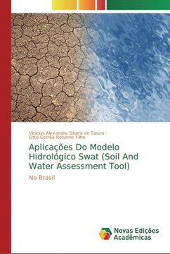 portada Aplicações do Modelo Hidrológico Swat (Soil and Water Assessment Tool): No Brasil (en Portugués)