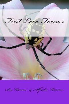 portada First Love, Forever (en Inglés)