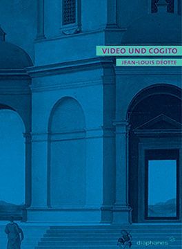 portada Video und Cogito: Die Epoche des perspektivischen Apparats