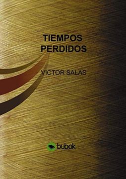 portada Tiempos Perdidos (in Spanish)