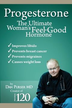 portada Progesterone the Ultimate Woman’S Feel Good Hormone (en Inglés)