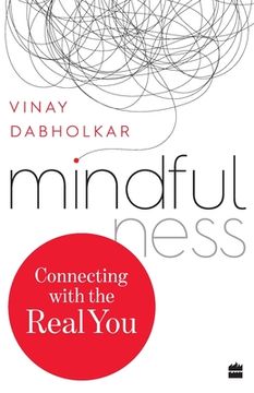 portada Mindfulness: Connecting with the Real You (en Inglés)