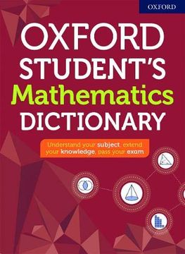 portada Oxford Student'S Mathematics Dictionary (Oxford Dictionaries) (en Inglés)