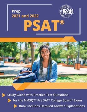 portada PSAT Prep 2021 and 2022: Study Guide with Practice Test Questions for the NMSQT Pre SAT College Board Exam [Book Includes Detailed Answer Expla (en Inglés)