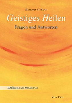 portada Geistiges Heilen: Fragen & Antworten (en Alemán)