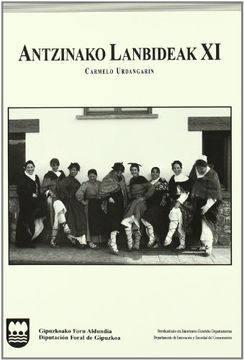 portada Antzinako Lanbideak xi (Etnografia, Antropol. ,Folk) (en Euskera)