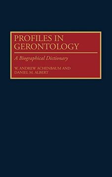 portada Profiles in Gerontology: A Biographical Dictionary (Contributions to the Study of) 