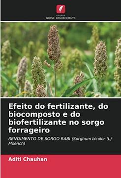 portada Efeito do Fertilizante, do Biocomposto e do Biofertilizante no Sorgo Forrageiro (en Portugués)