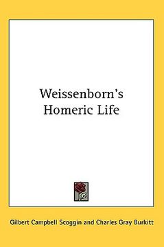 portada weissenborn's homeric life (en Inglés)